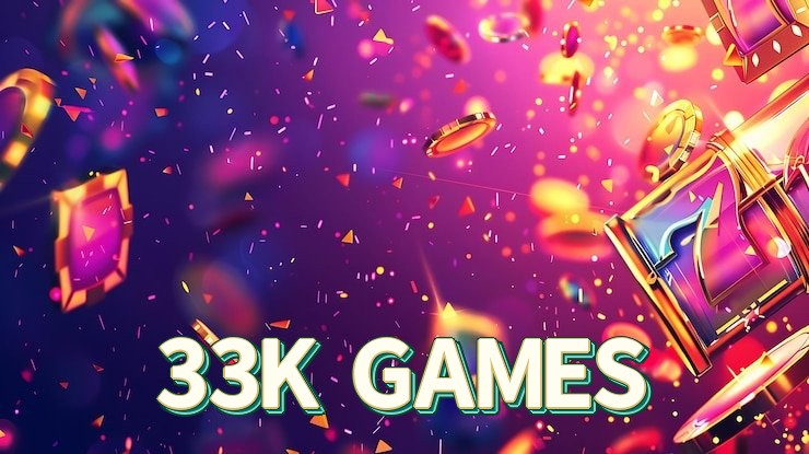 33K GAMES bet
